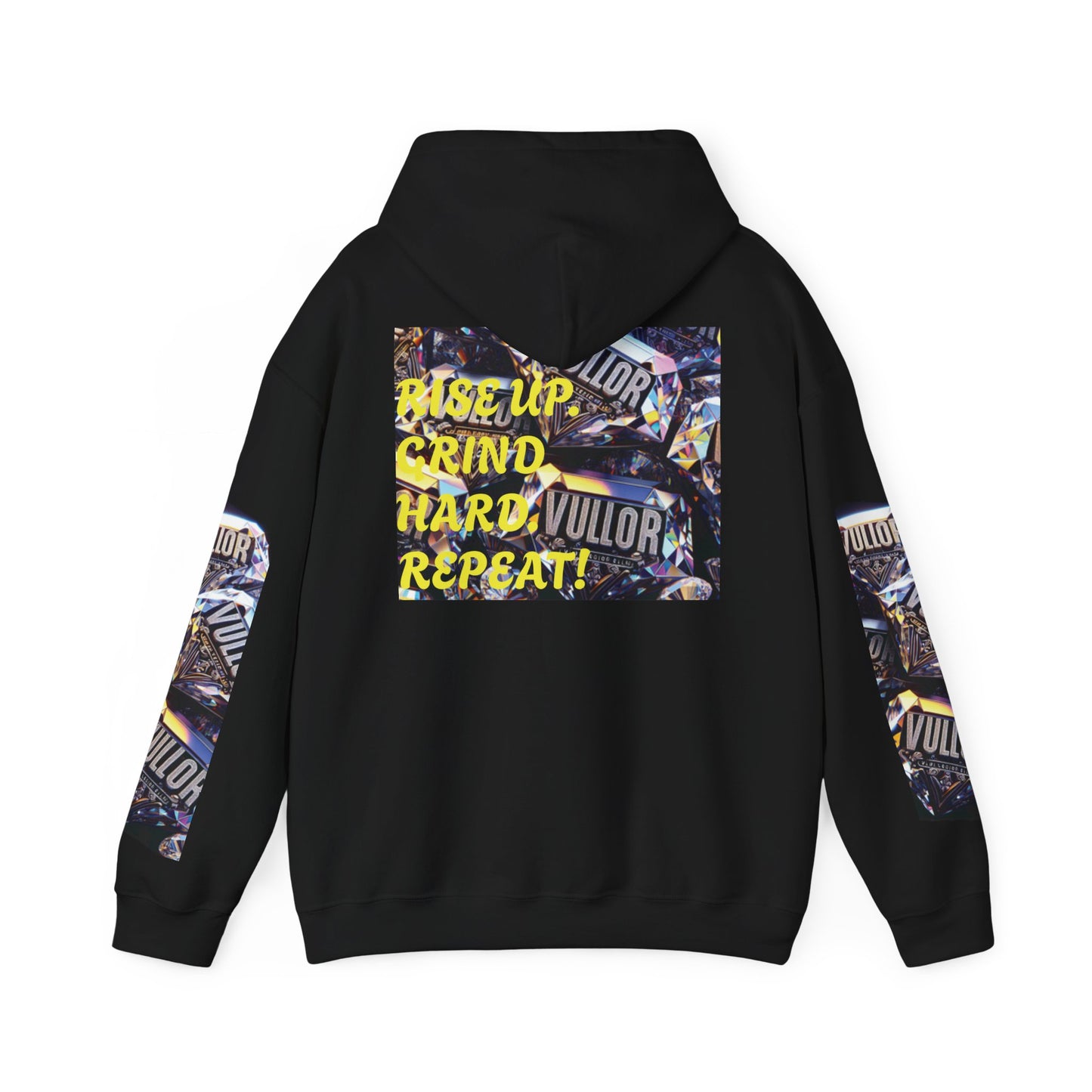VULLOR 4K DIAMOND ENGRAVED HOODIE, DRIP COLLECTION, LUXURY, "Rise Up Grind Hard Repeat!" Motivational Graphic Hoodie - Unisex Heavy Blend™