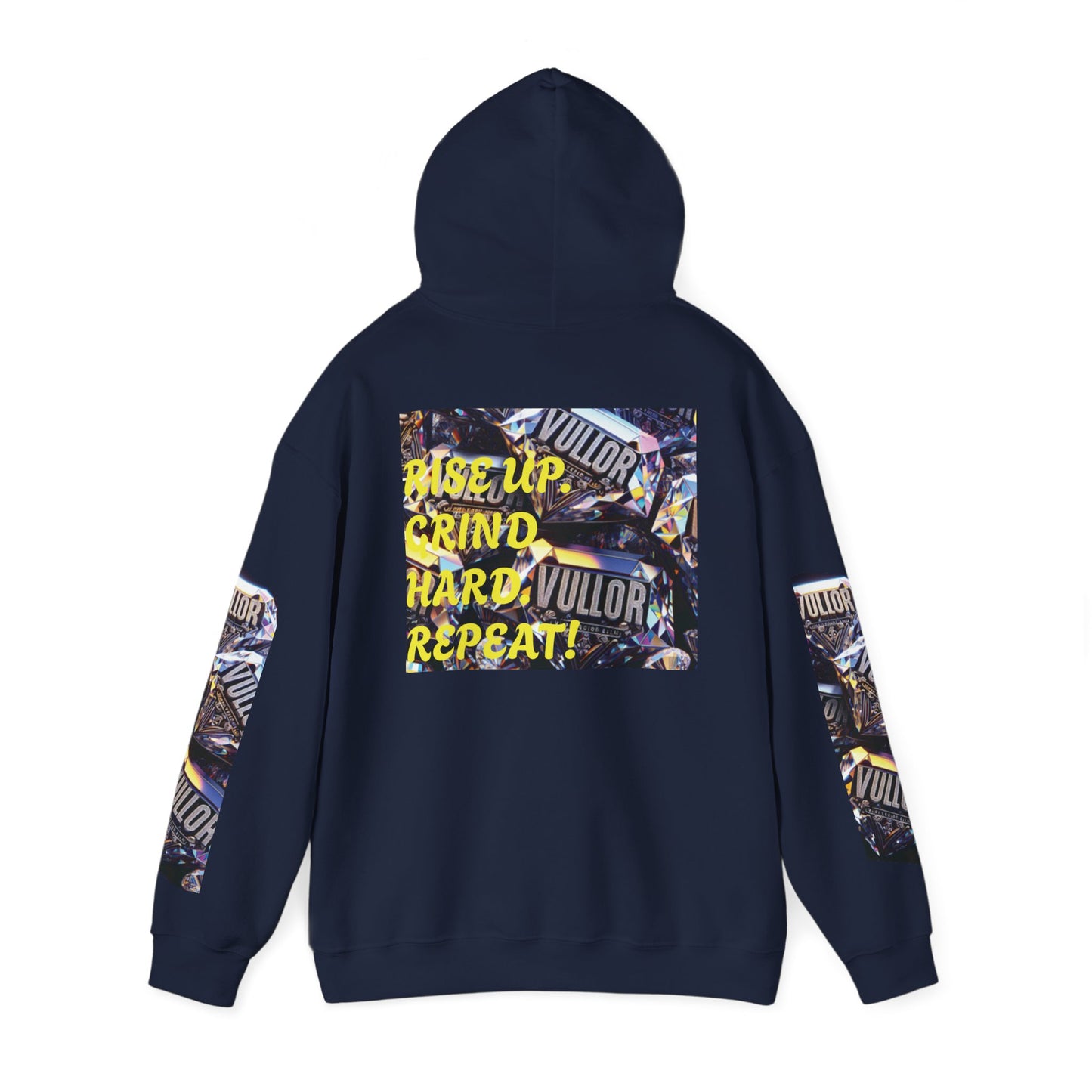 VULLOR 4K DIAMOND ENGRAVED HOODIE, DRIP COLLECTION, LUXURY, "Rise Up Grind Hard Repeat!" Motivational Graphic Hoodie - Unisex Heavy Blend™